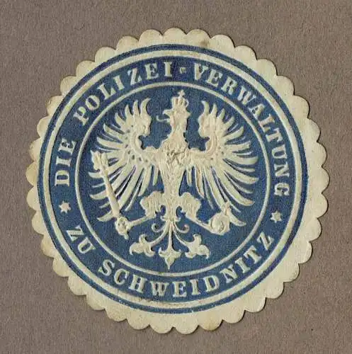 Siegelmarke Schlesien: DIE POLIZEI-VERWALTUNG ZU SCHWEIDNITZ (Świdnica)