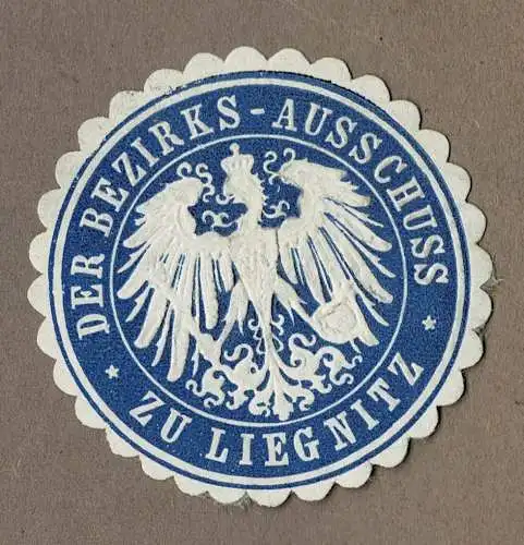 Siegelmarke Preußen / Schlesien: DER BEZIRKS-AUSSCHUSS ZU LIEGNITZ