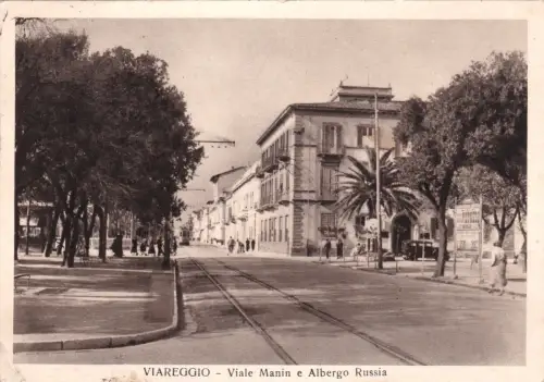 #VIAREGGIO: MANIN VIALE UND HOTEL RUSSLAND