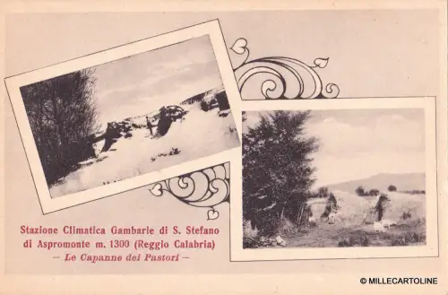 GAMBARIE DI S. STEFANO DI ASPROMONTE - Die Hütten der Hirten 1934