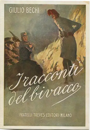 MAILAND, FOGLIETTO, F.LLI TREVES EDITORI, RACONTI DEL BIWACCO DI GIULIO BECHI m