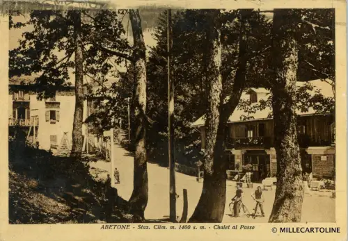 ABETONE - Staz. Clim. m. 1400 m. - Chalet al Passo 1936