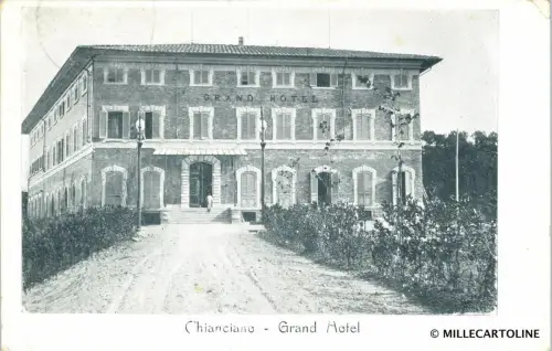 CHIANCIANO - Grand Hotel 1909