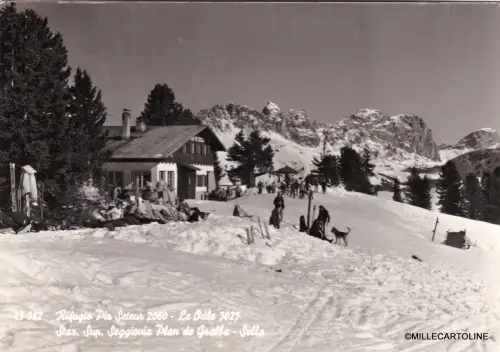 # RIFUGIO PIZ SETEUR - LE ODLE 1962