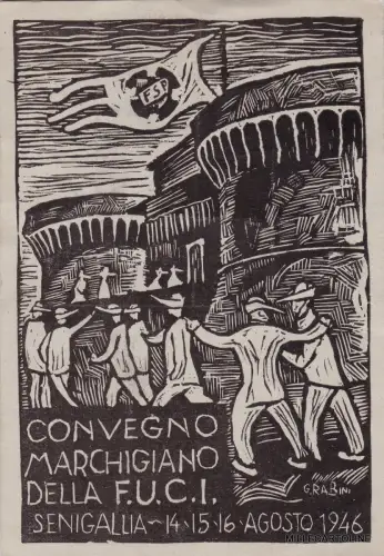 # SENIGALLIA: KONGRESS DER MARKEN DER F.U.C.I. dis. G. RABINI 1946