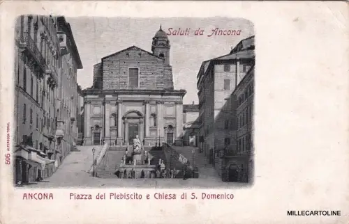 # ANCONA: PIAZZA DEL PLEBISCITO E CHIESA S. DOMENICO