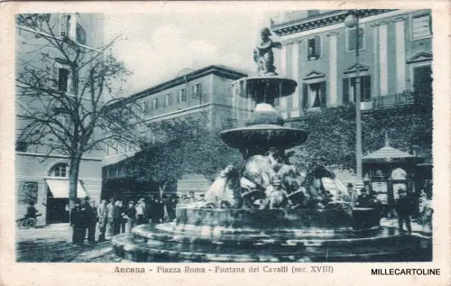 # ANCONA: PIAZZA ROMA E FONTANA DEI CAVALLI 1916