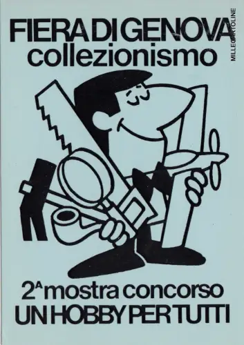 # GENUA - SAMMLERMESSE - 2. AUSSTELLUNG WETTBEWERB 'EIN HOBBY FÜR ALLE'
