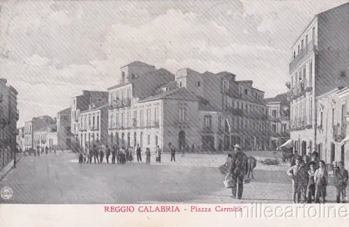 * REGGIO CALABRIA - Piazza Carmine 1908