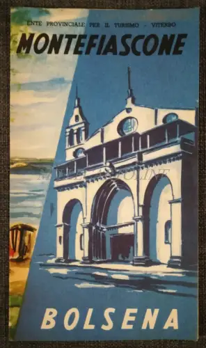 MONTEFIASCONE - Bolsena - Faltbroschüre mit Illustrationen und Karte