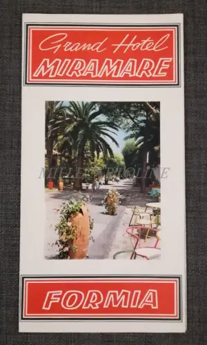 GRAND HOTEL MIRAMARE - Formia - Touristische Faltbroschüre voller Fotos