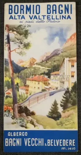 BORMIO BAGNI - Hotels - Faltbroschüre mit Fotos und Illustrationen Frattini