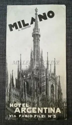 HOTEL ARGENTINA - Mailand - Touristen-Faltblatt mit Karte und Foto