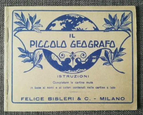 DER KLEINE GEOGRAPH - Heft Ed. Bisleri Milano - Karten, Malaria-Produkte