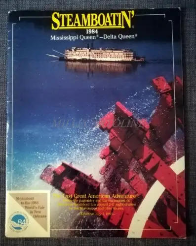 STEAMBOATIN' - Mississippi Queen, Delta Queen 1984 Brochure