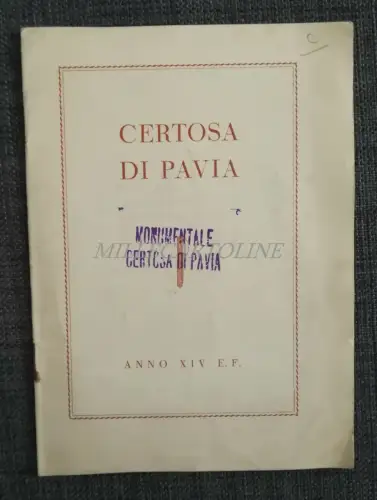 CERTOSA DI PAVIA - Fascicolo R. Soprintendenza Arte Medioevale - Milano 1936