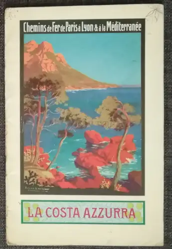 DIE COSTA AZZURRA - Chemins de Fer - Touristenbroschüre reich an Fotos und Karte