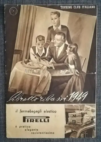 PIRELLI - Touring Club - Illustriertes Bassheft 1949 Cover Dudovich