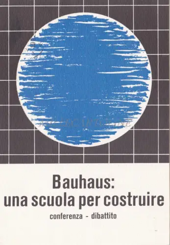 GENUA - Bauhaus: Eine Schule zum Bauen - Vortrag Debatte