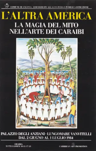 ANCONA - L'Altra America, Magia Mythos Arte Caraibi, Palazzo degli Anziani 1984