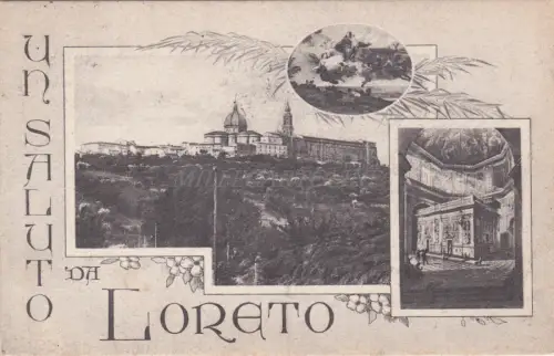 LORETO - Ein Gruß, Ansichten 1925