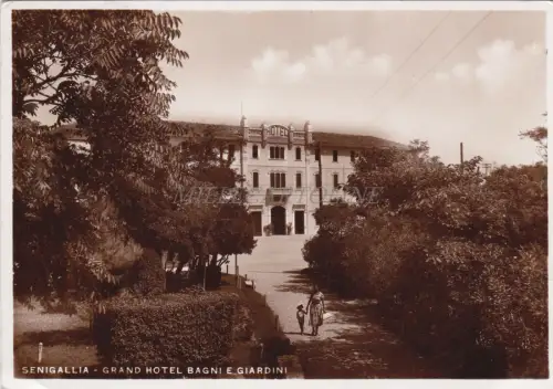 SENIGALLIA - Grand Hotel Bagni e Giardini - Foto Postkarte Campassi