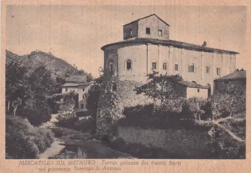 MERCATELLO SUL METAURO - Palazzo dei Fratelli Storti sul Torrente S. Antonio