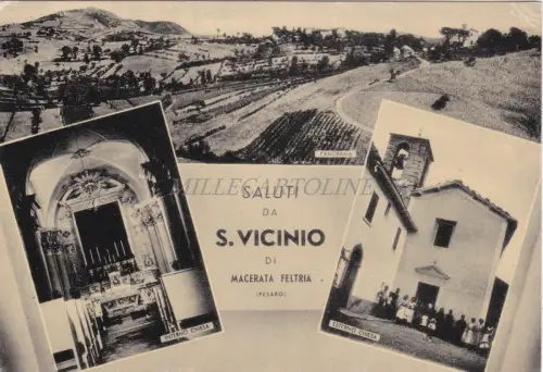 S. VICINIO - Saluti, Vedute, Macerata Feltria