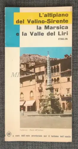 VELINO SERENTE, MARSICA, VALLE DEL LIRI - ENIT Faltblatt mit Foto und Karte Ill.