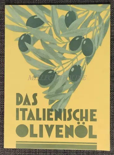 DAS ITALIENISCHE OLIVENÖL - Prospekt auf Deutsch zum italienischen Olivenöl