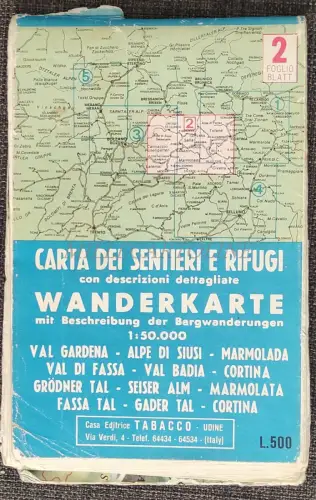 WEG- UND HÜTTENKARTE 2 - Faltkarte Gröden, Seis, Marmolada..