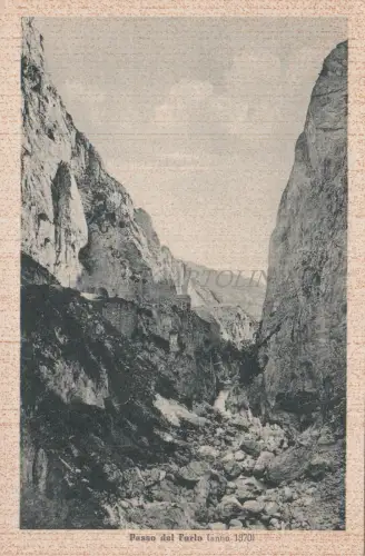 PASSO DEL FURLO - Ansicht (Jahr 1870)