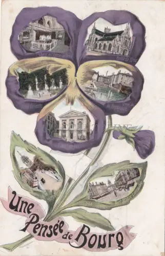 FRANKREICH - Une Pensée de Bourg, Flower & Views 1928