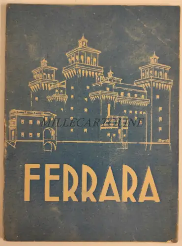 FERRARA - Gualtiero Medri, Broschüre mit Foto, Tourismusbehörde der Provinz