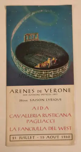 ARENES DE VERONE - Aida, Cavalleria Rusticana, Pagliacci, Fanciulla West 1960