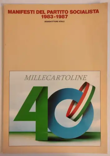 DESIGN ETTORE VITALE - Ordner 10 Plakate Sozialistische Partei 1983-1987 PSI