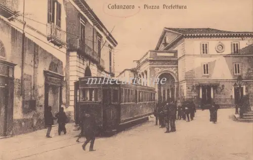 CATANZARO - Piazza Prefectura - Straßenbahn, Straßenbahn 1917