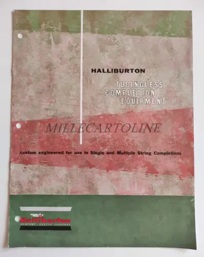 HALLIBURTON DUNCAN OKLAHOMA - Tubingless Completion Equipment