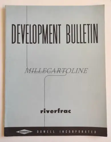 DOWELL TULSA OKLAHOMA - Development Bulletin Riverfrac