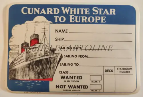 CUNARD WHITE STAR - To Europe, Queen Elizabeth Label Steamship