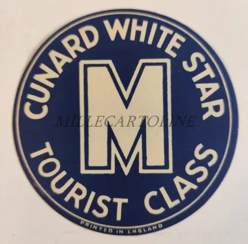 CUNARD WHITE STAR - M Tourist Class Label Dampfschiff