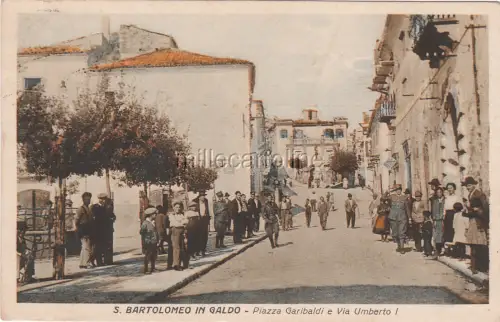 * S.BARTOLOMEO IN GALDO - Piazza Garibaldi e Via