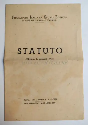 ITALIENISCHER REITSPORTVERBAND - Statut 1945 Pferdesport