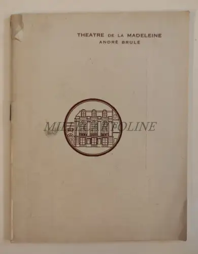 THEATRE DE LA MADELEINE - André Brulé, Broschüre