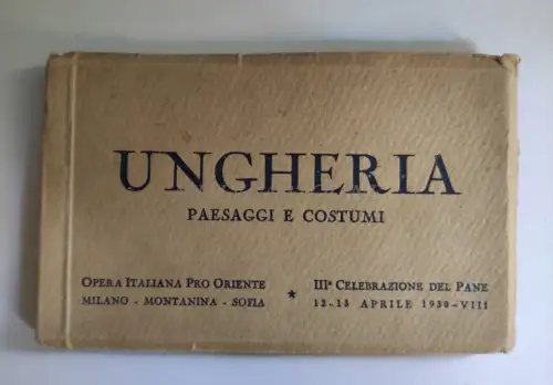 UNGHERIA OPERA ITALIANA PRO ORIENTE - 18 Postkarten Heftscheibe Ungarn