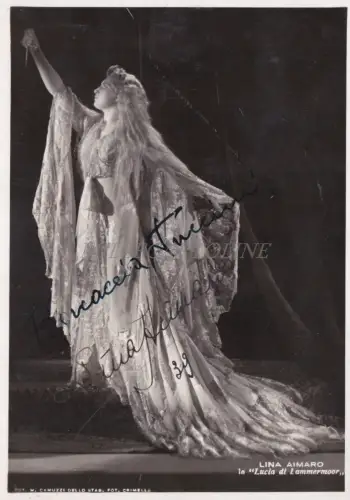 LINA AIMARO - Lucia di Lammermoor Camuzzi Crimella Foto 1939 Autogramm