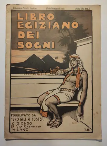 ÄGYPTISCHES TRAUMBUCH - Werbezeitschrift Foster Mailand 1909 Egypt