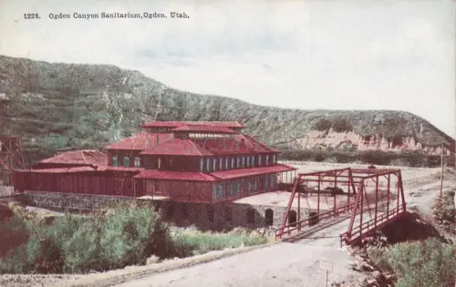 UTAH - Ogden Canyon Sanitarium