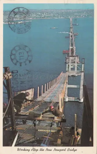 RHODE ISLAND - Working Atop the New Newport Bridge 1970