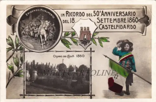 CASTELFIDARDO: Erinnerung an den 50. Jahrestag. September 1860 - Errichtung des Denkmals